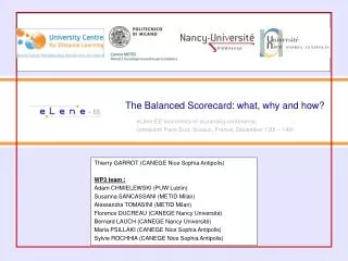 The Balanced Scorecard: what, why and how?