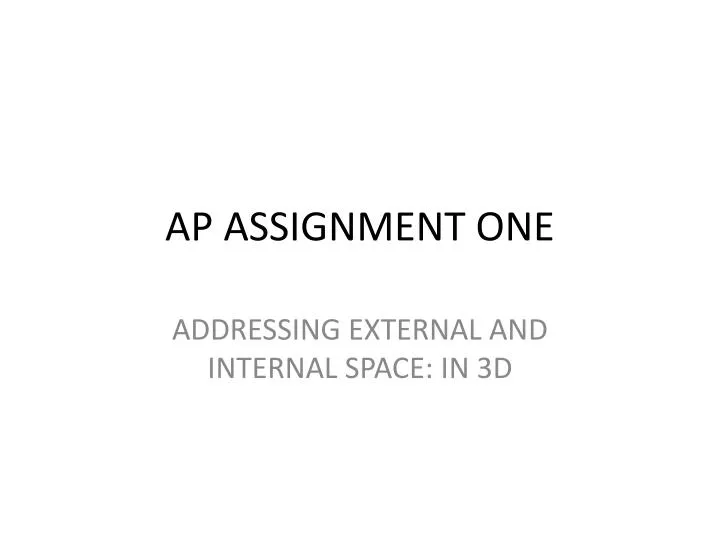 ap assignment one