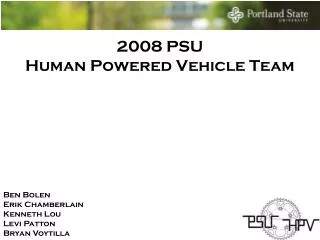 2008 PSU Human Powered Vehicle Team