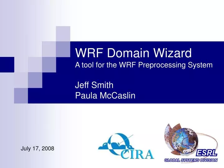 wrf domain wizard a tool for the wrf preprocessing system jeff smith paula mccaslin