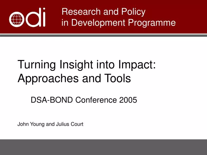 turning insight into impact approaches and tools