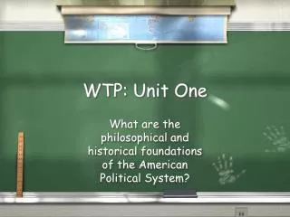 WTP: Unit One