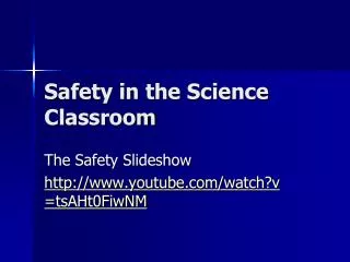 safety in the science classroom