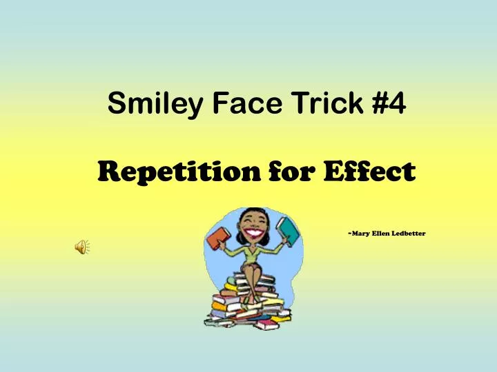smiley face trick 4