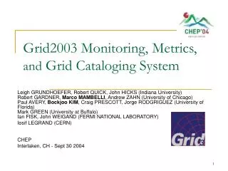 Grid2003 Monitoring, Metrics, and Grid Cataloging System