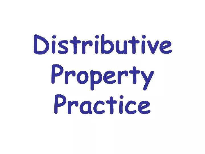 distributive property practice