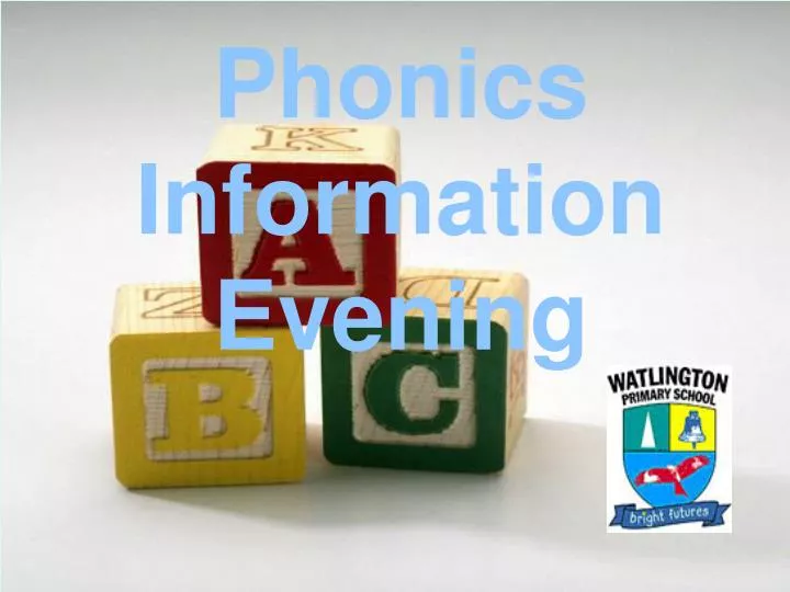 phonics information evening