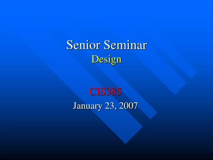 senior seminar design