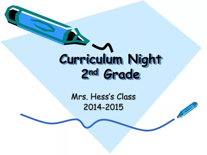 curriculum night 2 nd grade