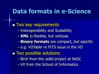 Data formats in e-Science