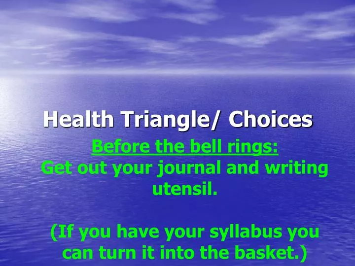 health triangle choices