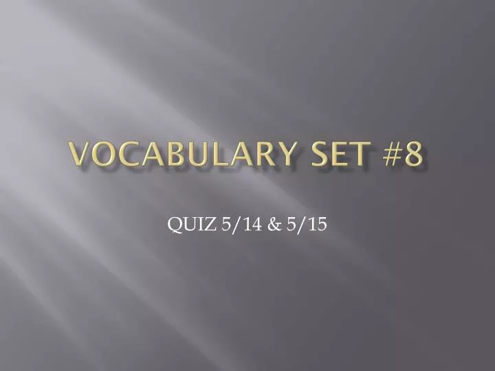 vocabulary set 8