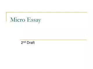 Micro Essay