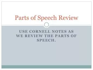 Parts of Speech Review