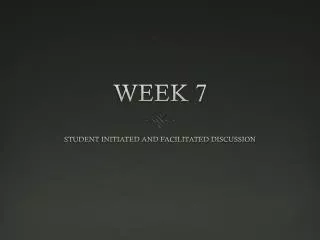 week 7