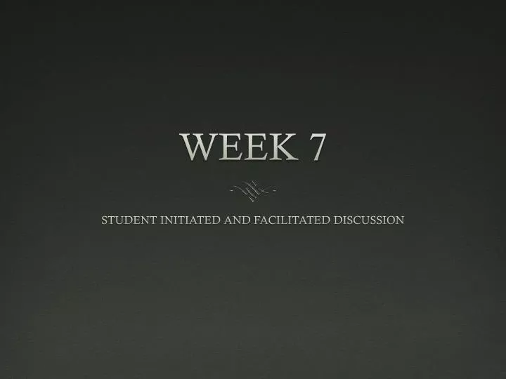 week 7