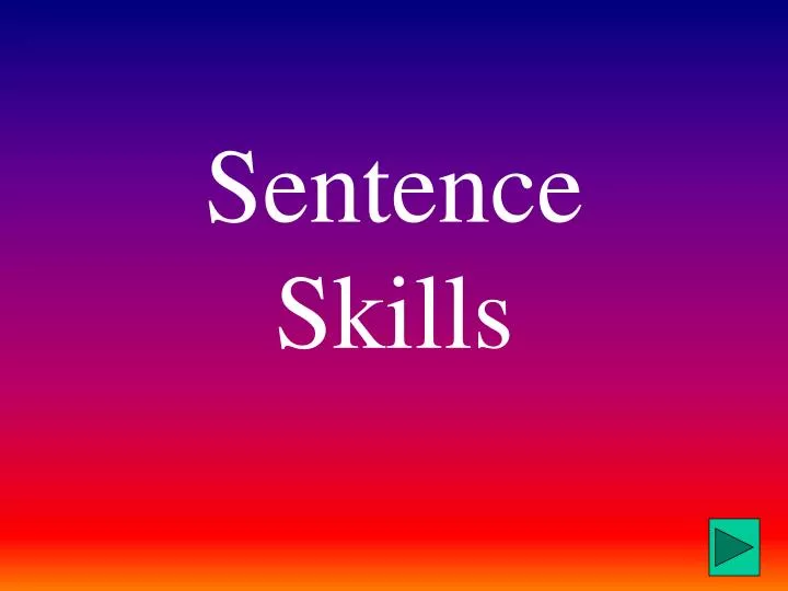 sentence skills