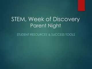 STEM, Week of Discovery Parent Night