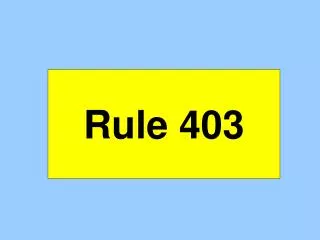 Rule 403