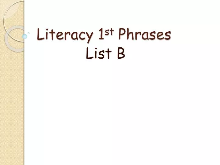 literacy 1 st phrases