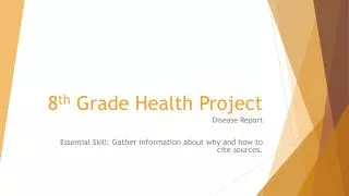 8 th Grade Health Project