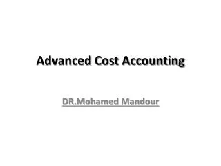 Advanced Cost Accounting