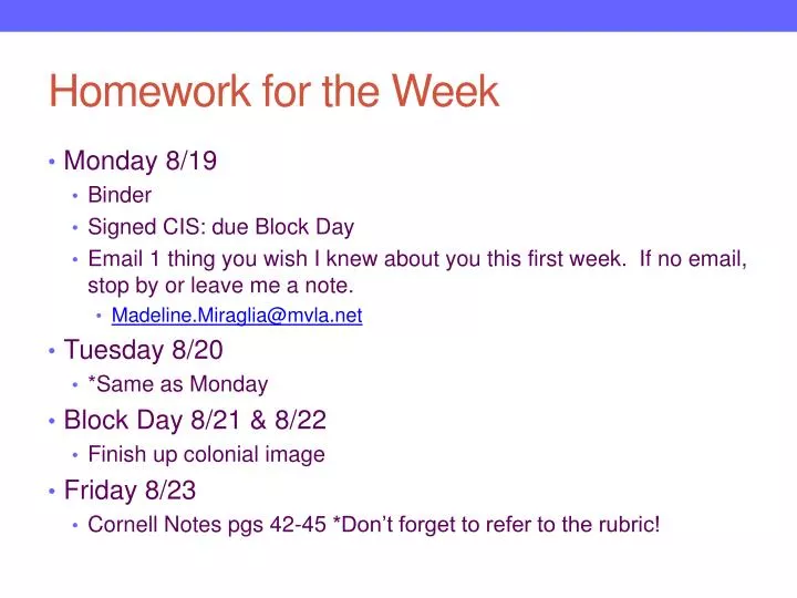homework for the week