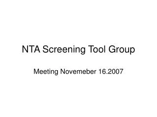NTA Screening Tool Group
