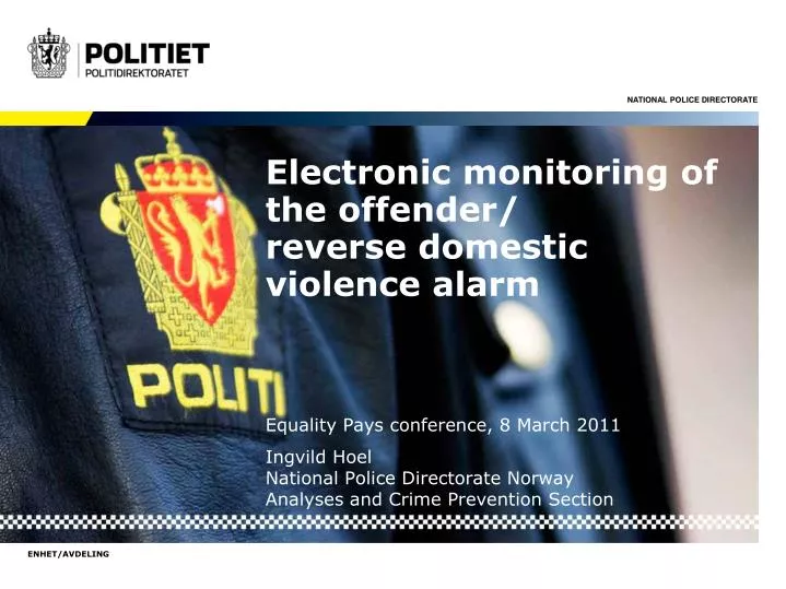 electronic monitoring of the offender reverse domestic violence alarm