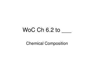 WoC Ch 6.2 to ___