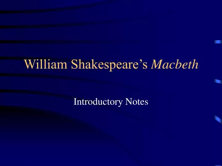 william shakespeare s macbeth