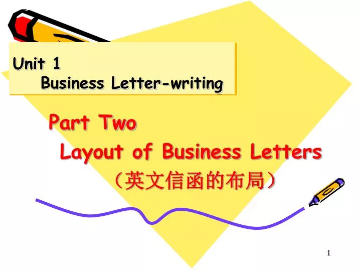 unit 1 business letter writing