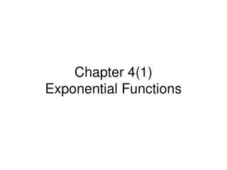 Chapter 4(1) Exponential Functions