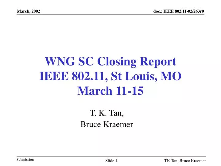 wng sc closing report ieee 802 11 st louis mo march 11 15