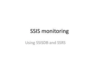 SSIS monitoring
