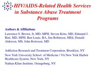 HIV/AIDS-Related Health Services in Substance Abuse Treatment Programs