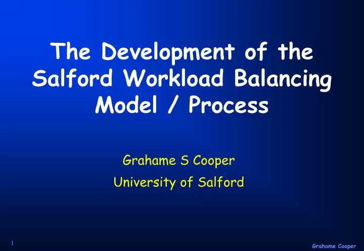 the development of the salford workload balancing model process