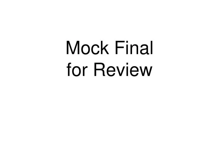 mock final for review