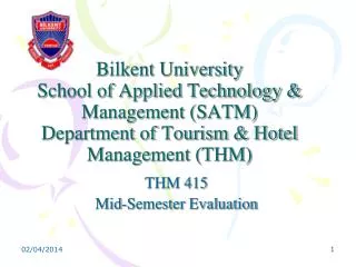 THM 415 Mid-Semester Evaluation