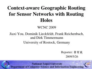 Context-aware Geographic Routing for Sensor Networks with Routing Holes