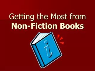 Getting the Most from Non-Fiction Books