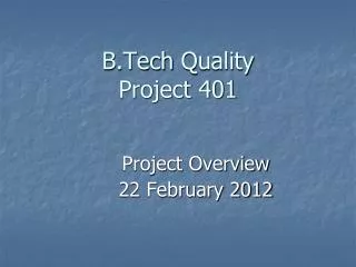 B.Tech Quality Project 401