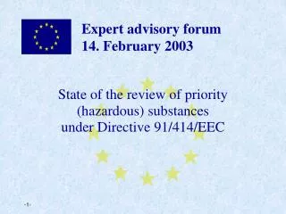 Expert advisory forum 14. February 2003