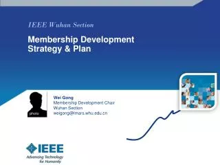 IEEE Wuhan Section Membership Development Strategy &amp; Plan