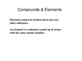 Compounds &amp; Elements