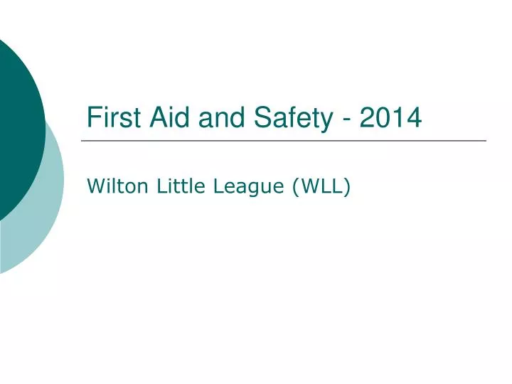 first aid and safety 2014