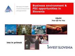 Business environment &amp; FDI opportunities in Slovenia