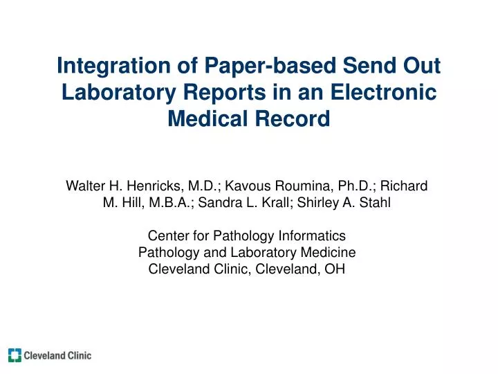 integration of paper based send out laboratory reports in an electronic medical record