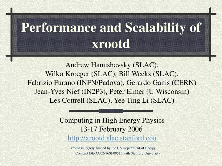performance and scalability of xrootd
