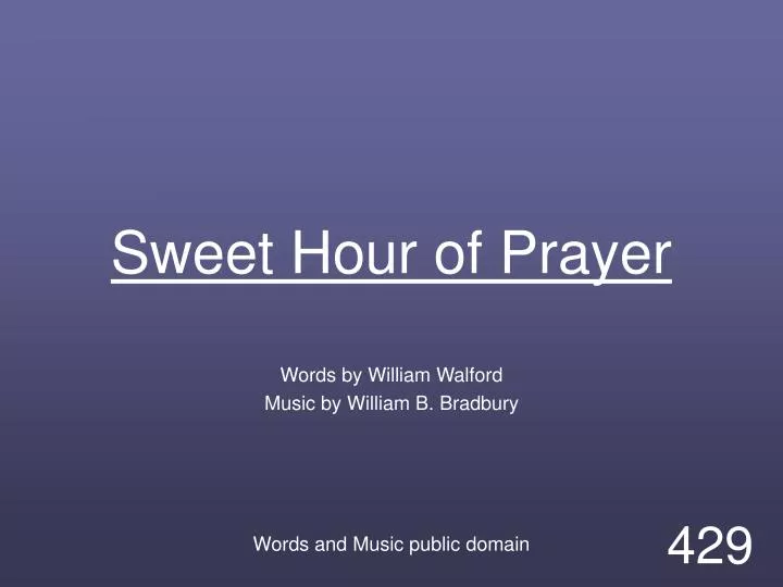 sweet hour of prayer